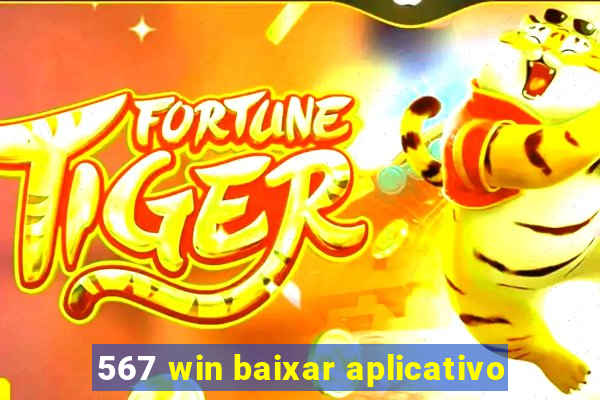 567 win baixar aplicativo